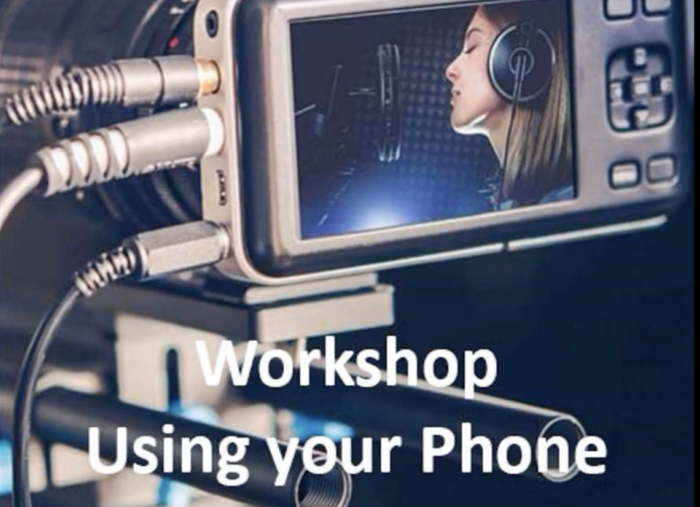 Tips on Filming with Your Phone, presented by Ben Willis